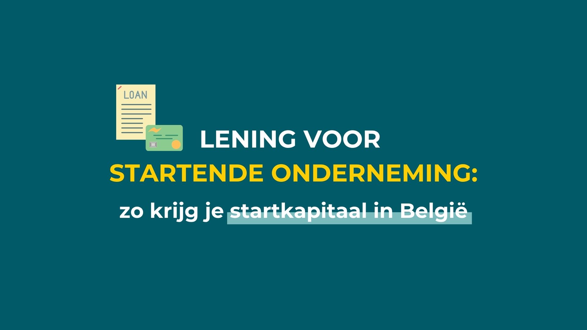 Lening startende onderneming
