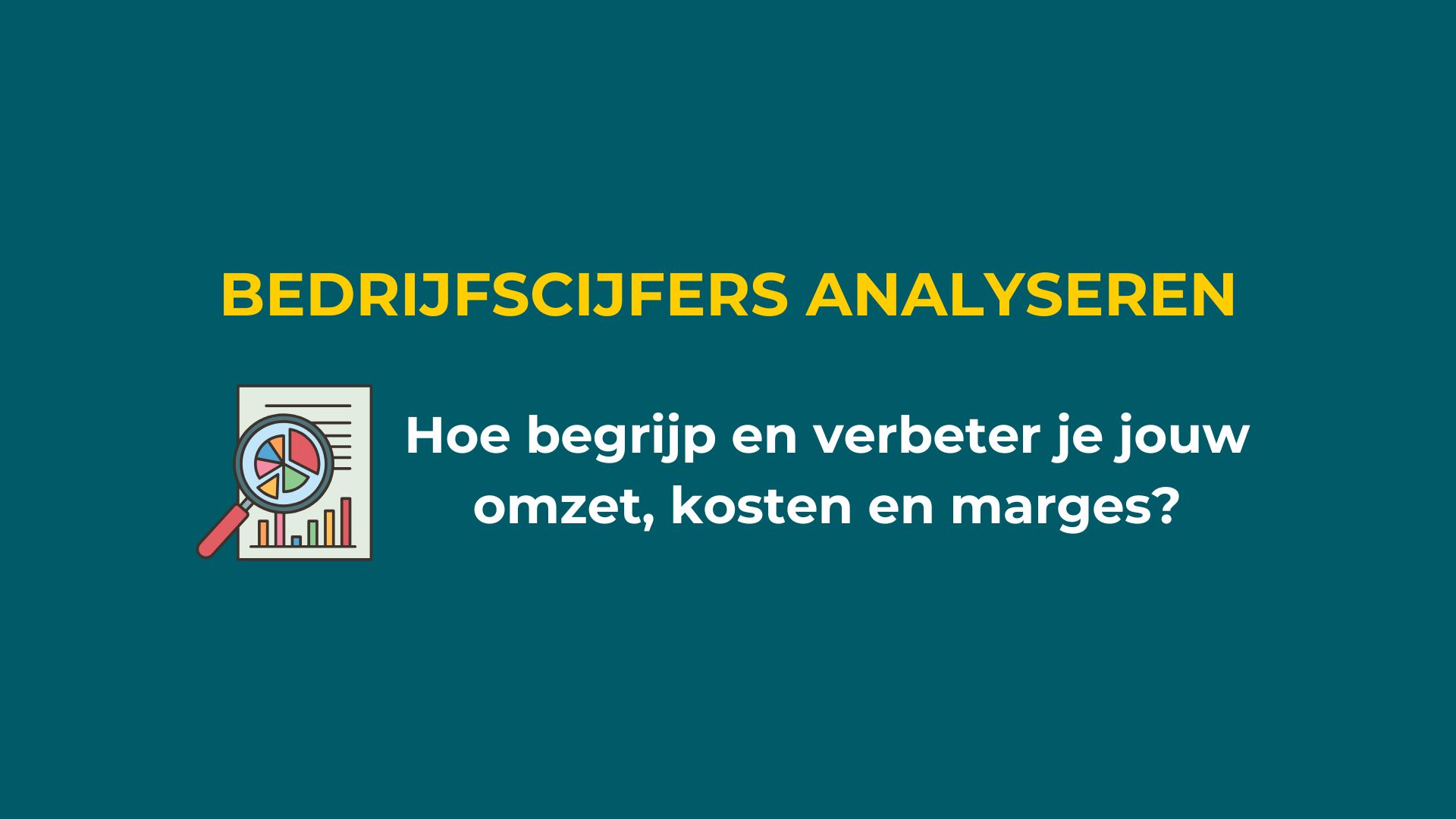 Bedrijfscijfers analyseren